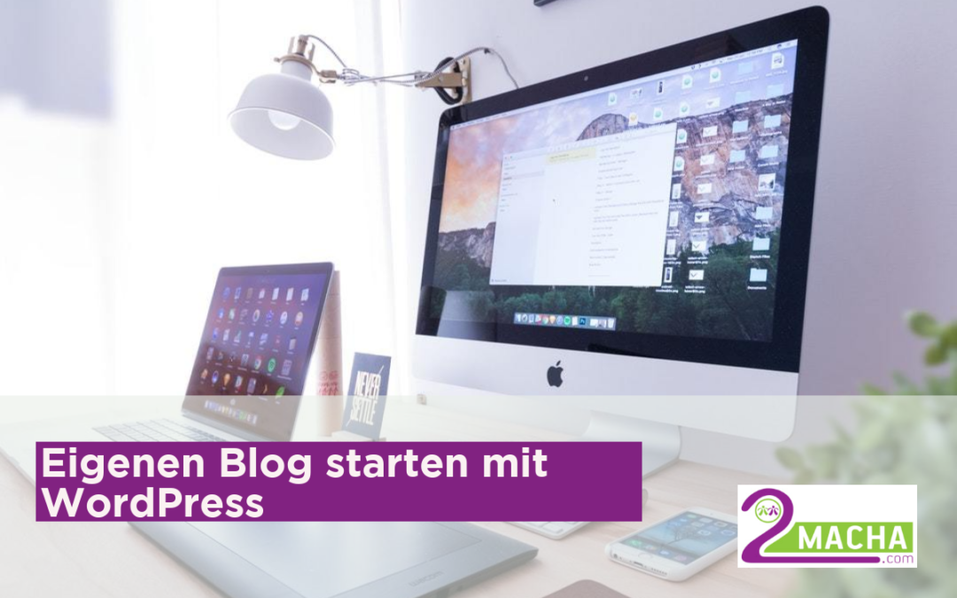 Eigenen Blog starten mit WordPress